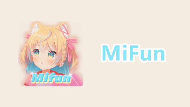 MiFun动漫官方正版app下载-MiFun动漫最新版2025 v5.1.7